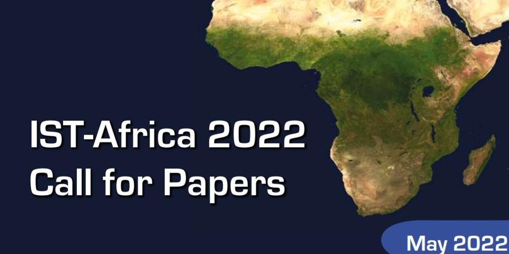 IST-Africa 2022 – Call for Papers – Extended Deadline 31 December